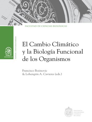 cover image of El cambio climático y la biología funcional de los organismos